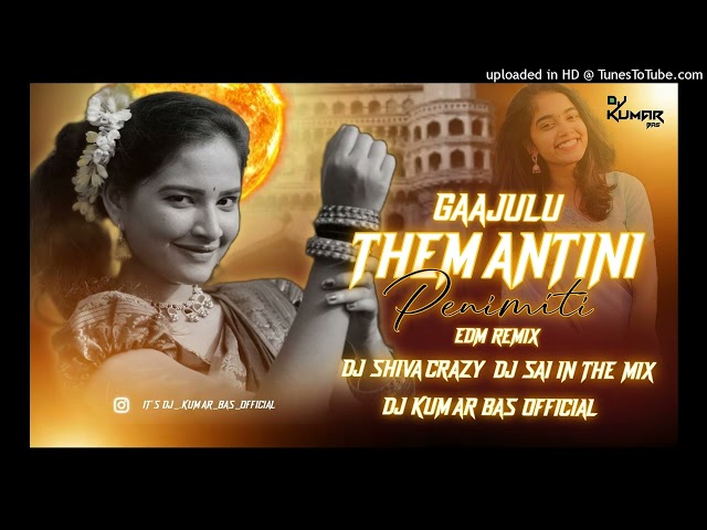 GAAJULU_THEMANTINI_EDM MIX BY DJ SHIVA CRAZY DJ SAI IN THE MIX DJ KUMAR BAS class=