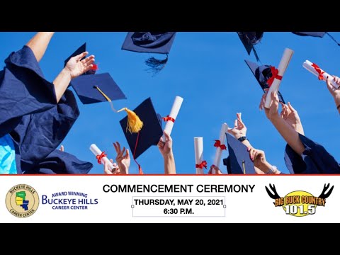 2021 BUCKEYE HILLS CAREER CENTER COMMENCEMENT