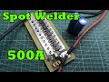 Make powerful spot welder 18650 battery