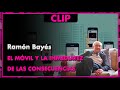 El MÓVIL y la INMEDIATEZ de las CONSECUENCIAS 📳 - Ramón Bayés