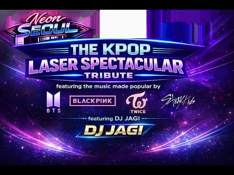 Neon Seoul - The K-POP Laser Spectacular