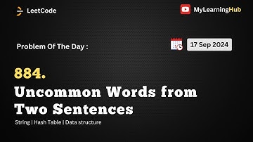 884. Uncommon Words from Two Sentences using Java | String | Hash Table | Data Structure