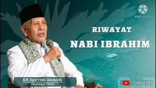 KH SYARONI AHMADI KUDUS - RIWAYAT NABI IBRAHIM A.S.