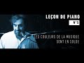 Leçon de piano n°5 : Les couleurs de la musique sont en solde