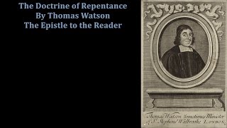 The Doctrine of Repentance by Thomas Watson (Full Audio Book)