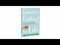 Intutive Eating for Life Book Trailer