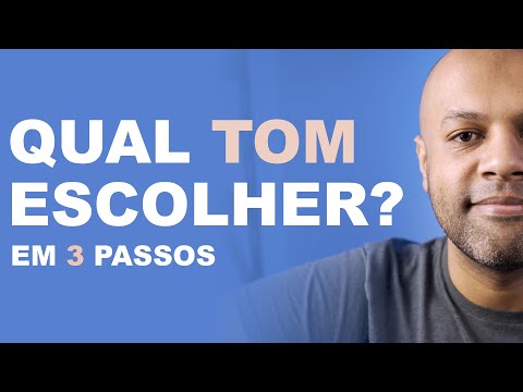 Vídeo: Como Escolher O Seu Tom