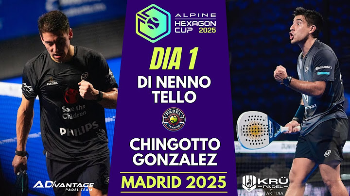 🏆 Hexagon Cup 2025 | Chingotto/González vs Tello/Di Nenno | DÍA 1 desde Madrid Arena | Highlights 🎾