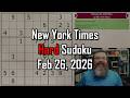 NYT Hard Sudoku Walkthrough Feb 26 2026