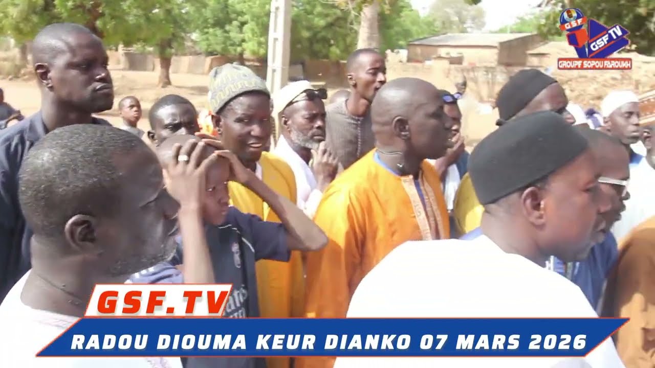 07 MARS 2026RADOU DIOUMA KEUR DIANKO parti 1