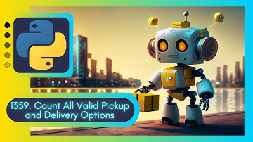 Dynamic Programming Recursion Math 3-in-1 LeetCode 1359 Count All Valid Pickup and Delivery Options