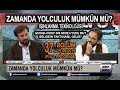 ZAMANDA YOLCULUK - IŞINLANMA I MURAT ZURNACI - SERHAT AHMET TAN - 25.09.2019