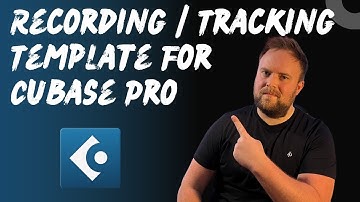 My Recording Template For Cubase Pro (and why you need it!)