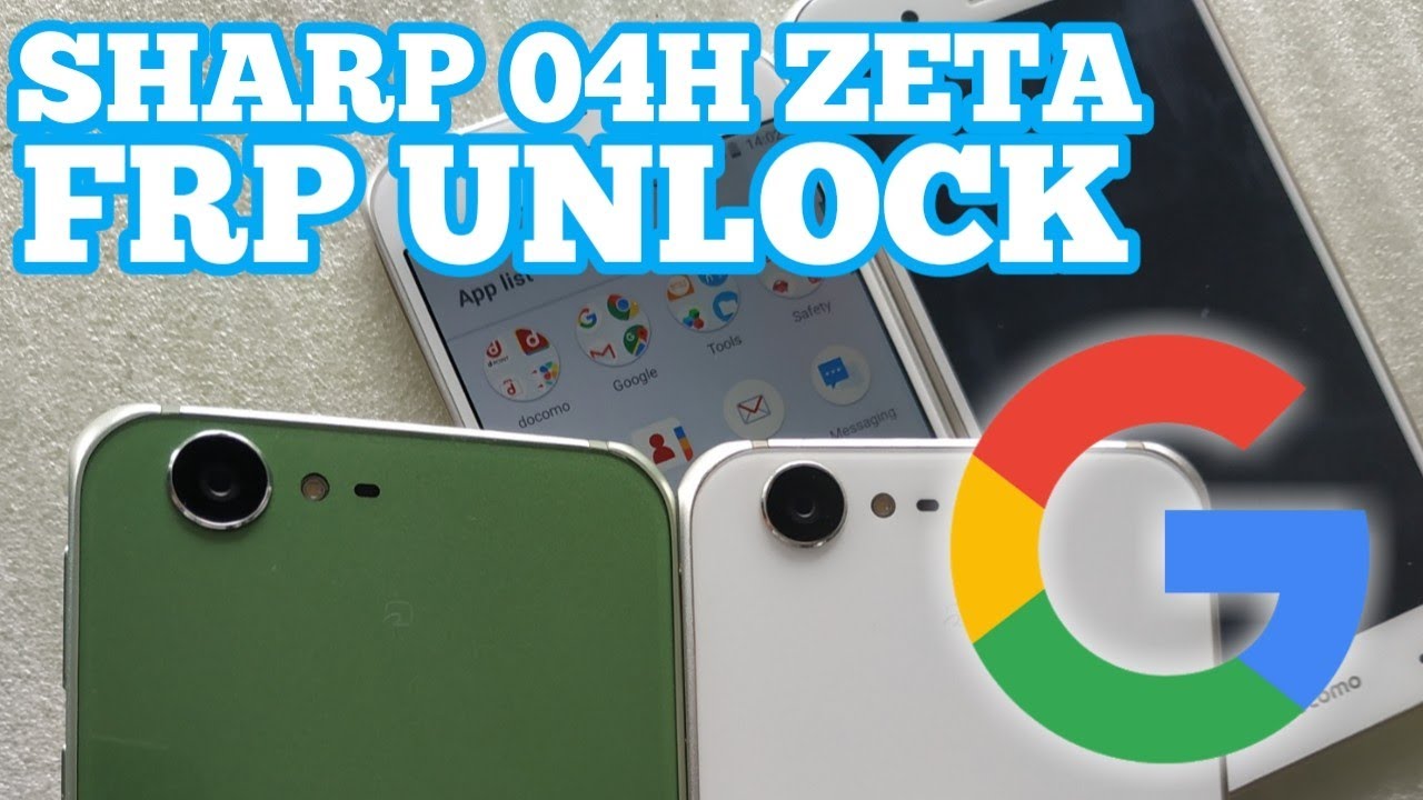 Sharp Aquos Sh 04h Zeta Frp Unlock Oreo Google Account Bypass Youtube