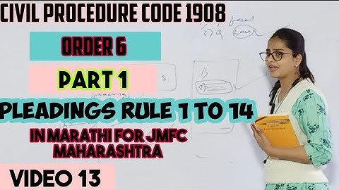 civil procedure code lecture series in Marathi for jmfc Maharashtra order 6 rule 1 to 14 pleading