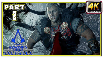 ASSASSINS CREED VALHALLA Full Gameplay Walkthrough PART 2 - A Cruel Destiny [4K 60FPS]