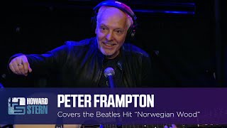 Video thumbnail of "Peter Frampton Covers the Beatles’ “Norwegian Wood” on the Stern Show (2016)"