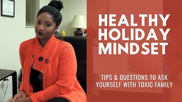 "WILL I MAKE IT THROUGH THE HOLIDAY WITH MY TOXIC FAMILY?" Ways To Cope |Psychotherapy Crash Course
