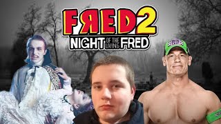 Fred 2 night of the living Fred review
