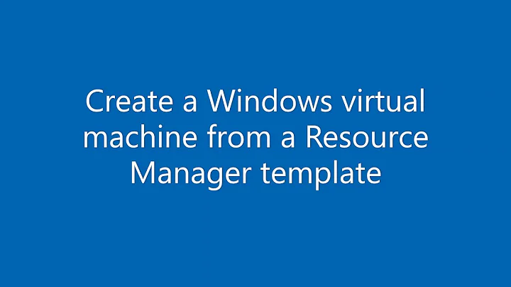 Create a Windows virtual machine from a Resource Manager template