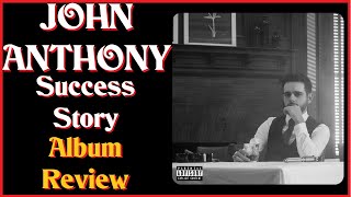 John Anthony Success Story Album Review