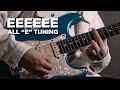 Play in EEEEEE tuning