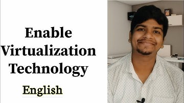 How To Fix Hardware Virtualization is Enabled in the Acceleration Section virtualization technology