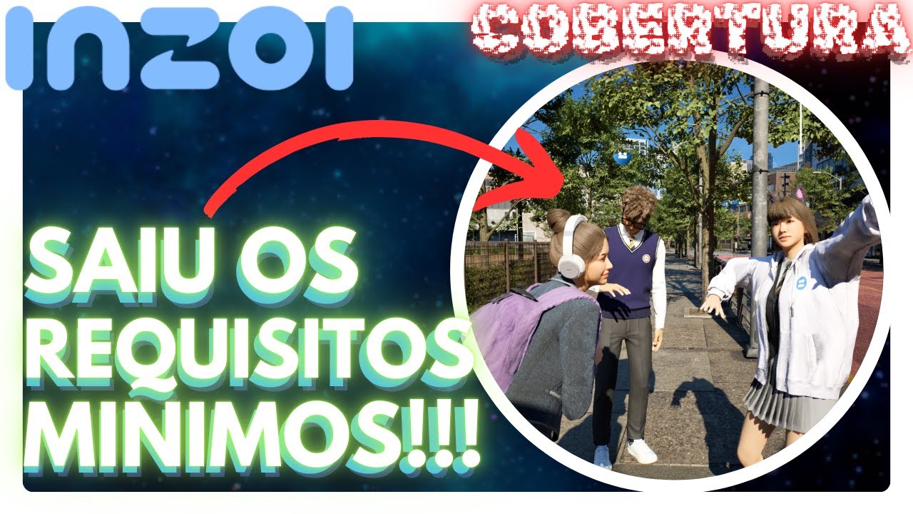 SAÍRAM OS REQUISITOS MÍNIMOS DE INZOI! - YouTube