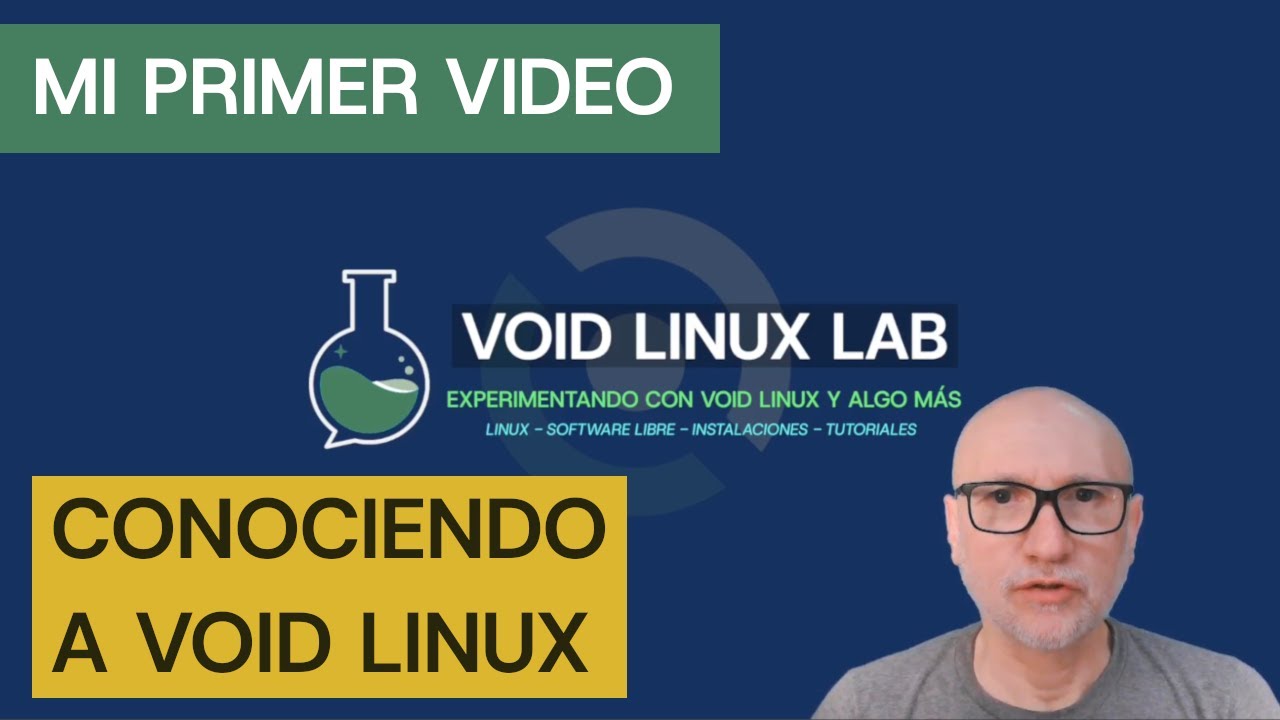 Presentación - Conociendo a Void Linux - YouTube