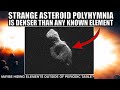 Strange Asteroid Polyhymnia Could Be Hiding Never Before Seen Elements