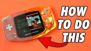 How to MOD a Game Boy Advance! (In Depth Tutorial)