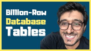 Best Practices Working with Billion-row Tables in Databases