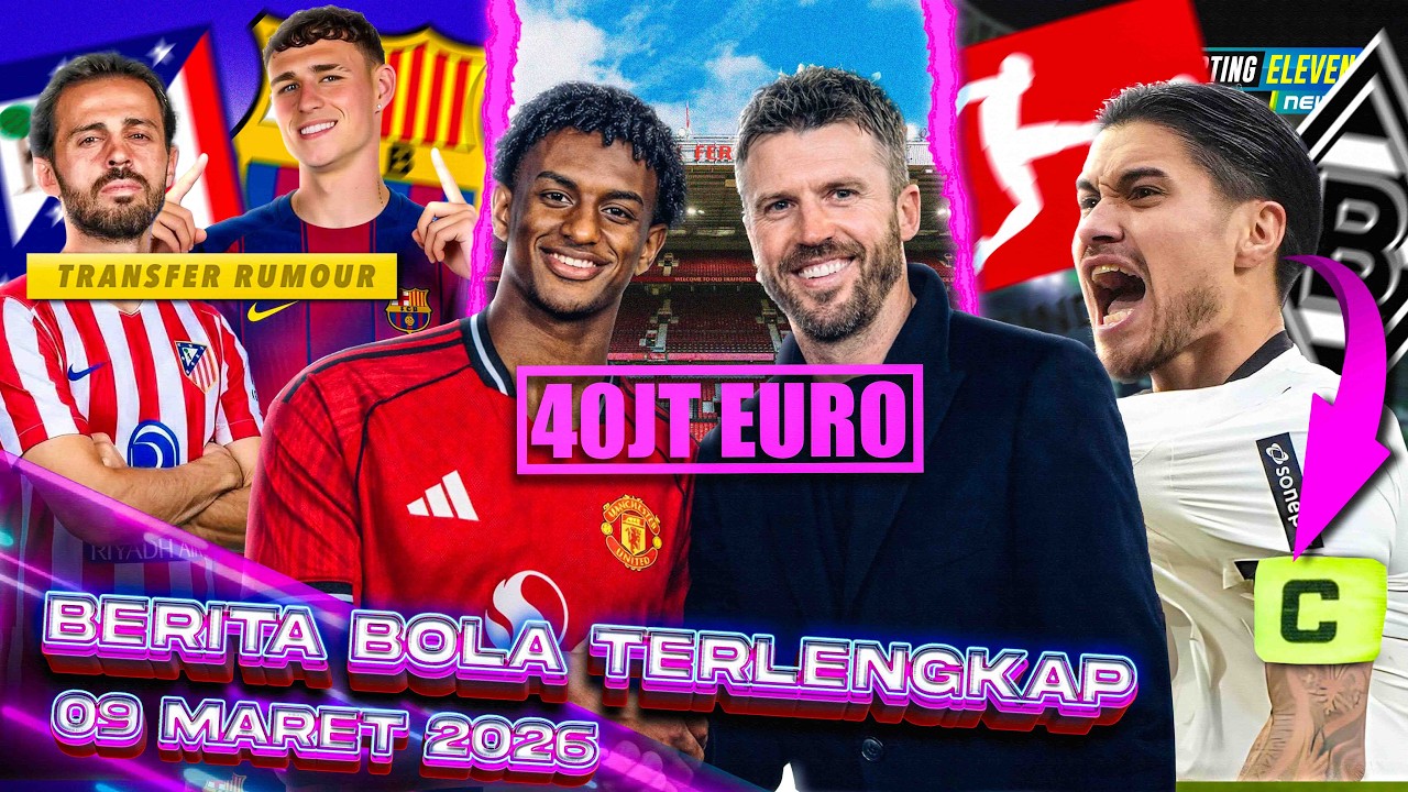 MU Tawar BALDE 40jt Euro 🤑 FODEN Ke BARCA, SILVA ke ATLETICO 🤔 DIKS KAPTEN Baru GLADBACH? 🧐