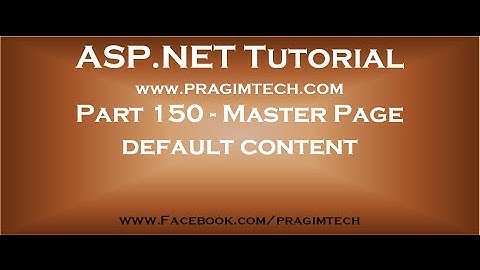 Part 150   Default content in contentplaceholder of a master page in asp net