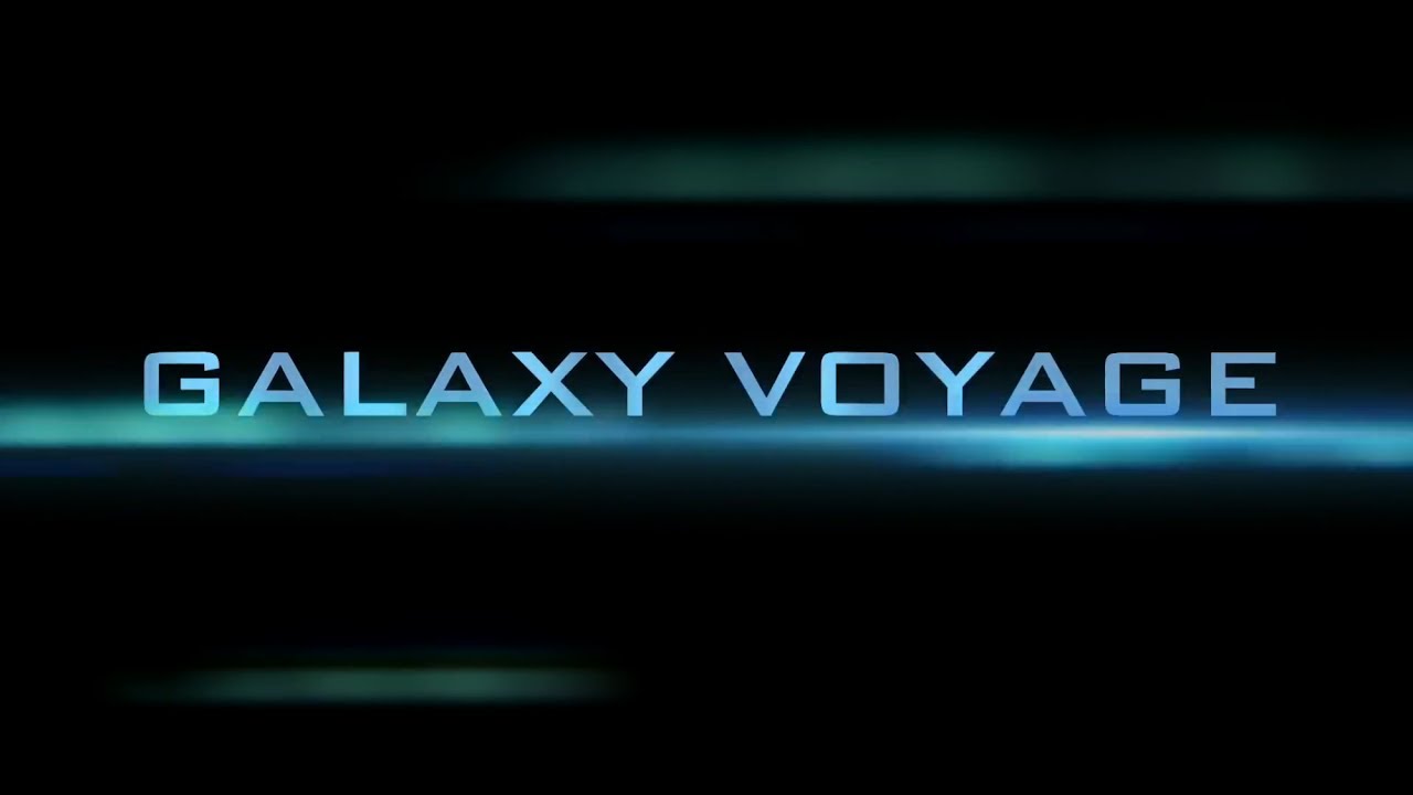 galaxy voyage