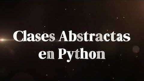 Clases Abstractas en Python - @AprendamosconScorpionSecurity