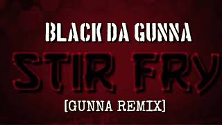 Download Lagu Stir Fry Remix Migos Feat Black Da Gunna MP3 Download Lagu Stir Fry Remix Migos Feat Black Da Gunna MP3