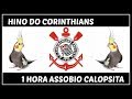 ASSOBIO CALOPSITA - HINO DO CORINTHIANS