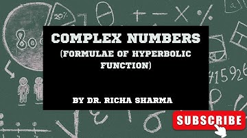 Formulae of Hyperbolic Function| Complex Numbers| Higher Engineering Maths| Part-25