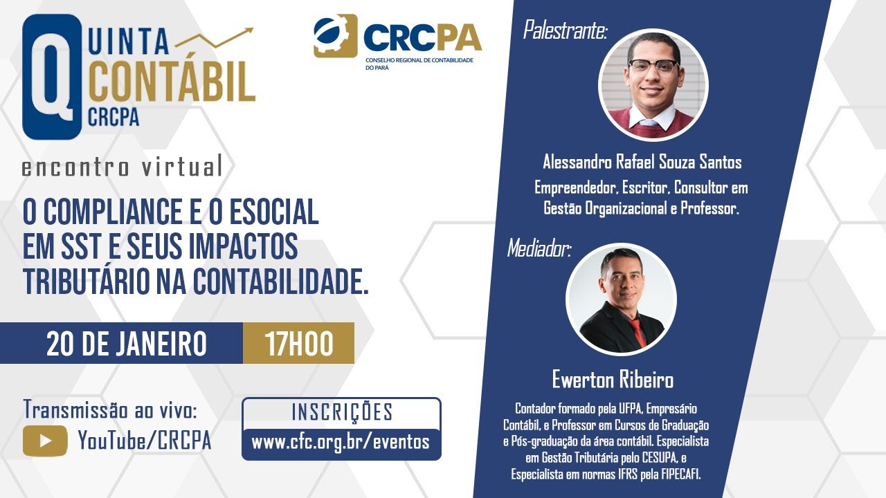 LIVE CRCPA -QUINTA CONTÁBIL CRC PA: TEMA: O compliance e o eSocial em SST e  seus impactos 