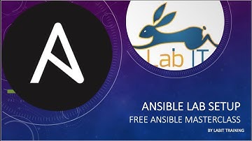 Lecture 7 of 24 - Ansible Lab setup
