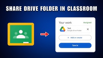 Hoe u Google Drive-mappen deelt in Google Classroom 2025