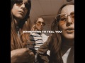 Haim Something To Tell You mp3