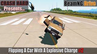 BeamNG Drive - Flipping A Car With A Explosive Charge 2