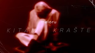 meloru - Kitam Krašte