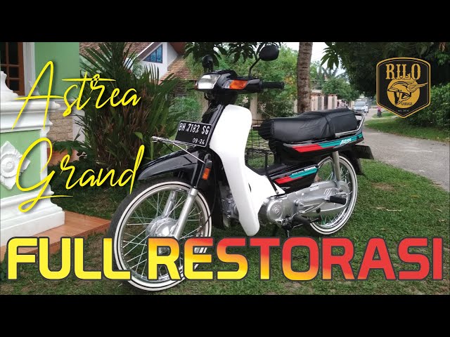 Review Honda Astrea Grand Full Restorasi class=