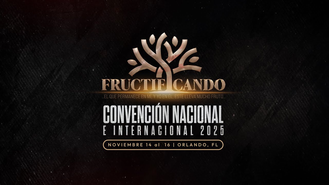 FRUCTIFICANDO | Convención Nacional E Internacional 2025 | SERVICIO DE MISIONES EXTRANJERAS