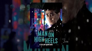 Man on High Heels - Le flic aux talons hauts (VOST)