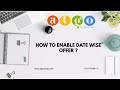 HOW TO ENABLE DATE WISE OFFER IN ALGO /ALGO ERP /INVOICE BILL IN ALGO