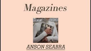 Magazines - Anson Seabra ( Lyrics Video )